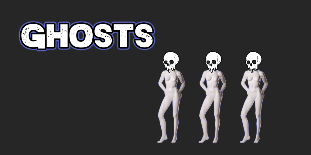 Ghosts