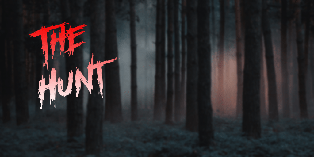 The Hunt