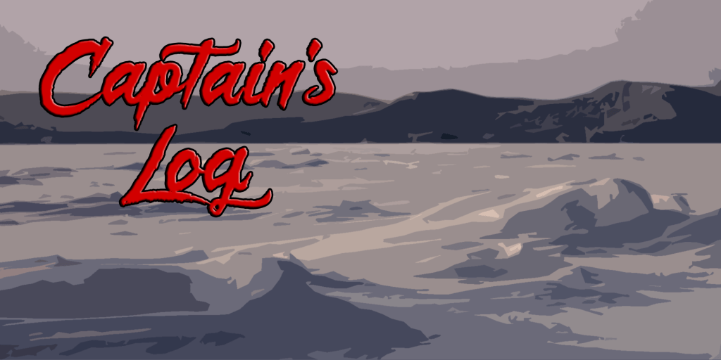 Captain’s Log